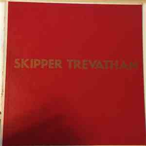 Skipper Trevathan - Skipper Trevathan album