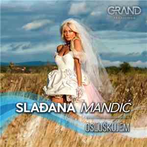 Slađana Mandić - Osluškujem album