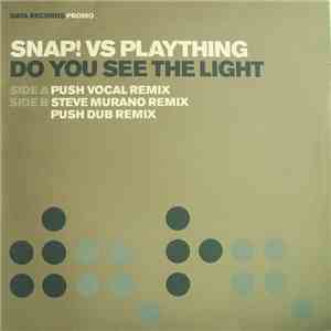 Snap! Vs Plaything - Do You See The Light album
