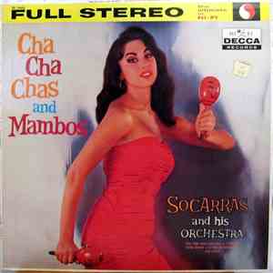 Socarras And His Orchestra - Cha Cha Chas And Mambos album
