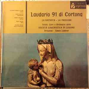 Societa Cameristica Di Lugano - Laudario 91 Di Cortona - La Nativita - La Passione album