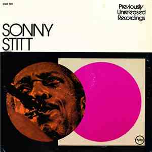 Sonny Stitt - Sonny Stitt (Previously Unreleased Recordings) album