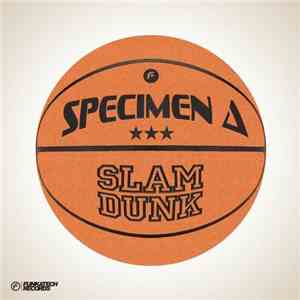 Specimen A - Slam Dunk album