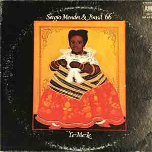 Sérgio Mendes & Brasil '66 - Ye-Me-Le album