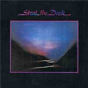 Steal The Dark - Steal The Dark album