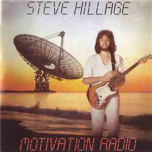 Steve Hillage - Motivation Radio album