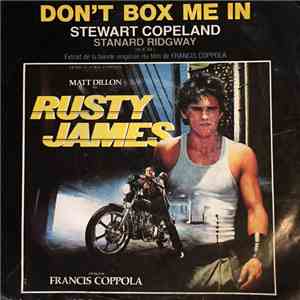 Stewart Copeland, Stan Ridgway - Don't Box Me In - Rusty James album