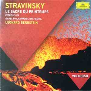Stravinsky, Israel Philharmonic Orchestra, Leonard Bernstein - Le Sacre Du Printemps · Pétrouchka album