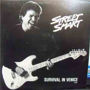 Street Smart - Survival In Venice album