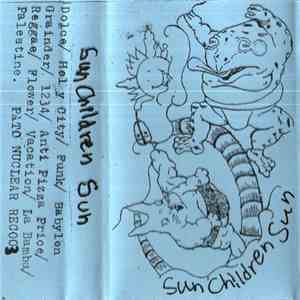 Sun Children Sun - Demo album