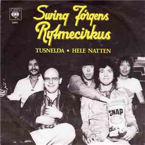 Swing Jørgens Rytmecirkus - Tusnelda / Hele Natten album