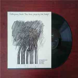 Tage Nielsen, Svend Nielsen, Karl Aage Rasmussen, Gunnar Berg, Piano - Contemporary Danish Piano Music played by Erik Kaltoft album