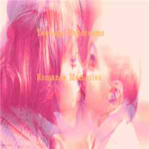 Teenage Daydreams - Romance Memories album
