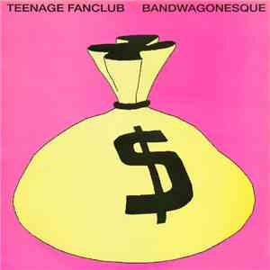 Teenage Fanclub - Bandwagonesque album