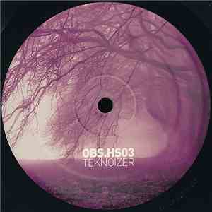 Teknoizer - Obscur HS 03 album