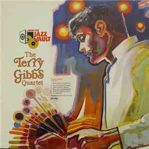 Terry Gibbs Quartet - From The Jazz Vault album