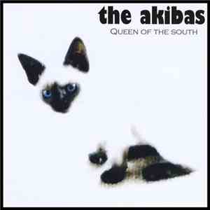 The Akibas - Queen Of The South album