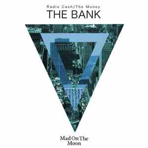 The Bank  - Radio Cash / The Money album