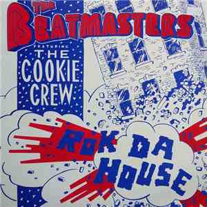 The Beatmasters Featuring The Cookie Crew - Rok Da House album
