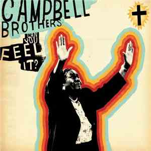 The Campbell Brothers - Can You Feel It? album