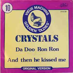 The Crystals - Da Doo Ron Ron / And Then He Kissed Me album