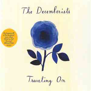 The Decemberists - Traveling On album