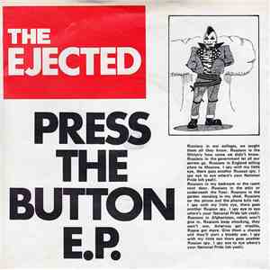 The Ejected - Press The Button E.P. album