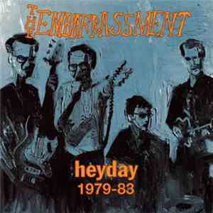 The Embarrassment - Heyday 1979-83 album