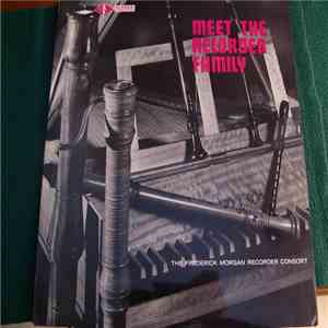 The Frederick Morgan Recorder Consort - Meet The Recorder Family album