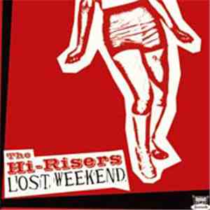The Hi-Risers - Lost Weekend album