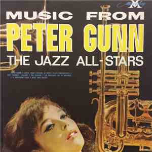 The Jazz All-Stars  - The Music From "Peter Gunn" album
