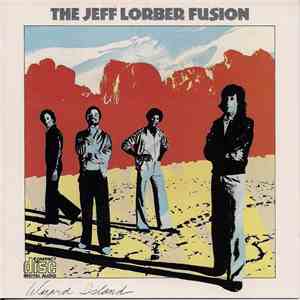The Jeff Lorber Fusion - Wizard Island album