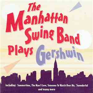 The Manhattan Swing Band - Plays Gershwin album