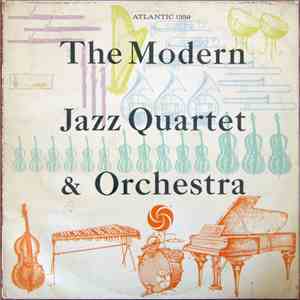 The Modern Jazz Quartet - The Modern Jazz Quartet & Orchestra album