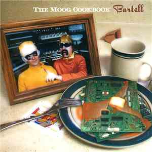 The Moog Cookbook - Bartell album
