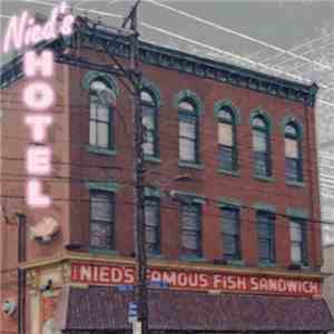 The Nied's Hotel Band - Nied's Hotel album