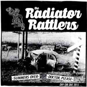 The Radiator Rattlers - Summers Over album