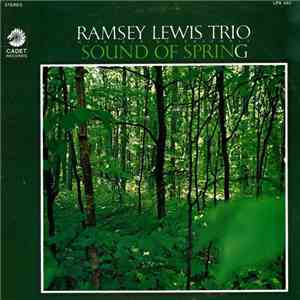 The Ramsey Lewis Trio - Sound Of Spring album