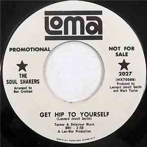 The Soul Shakers - Get Hip To Yourself album