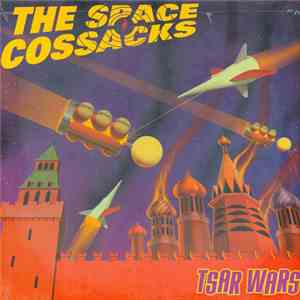 The Space Cossacks - Tsar Wars album