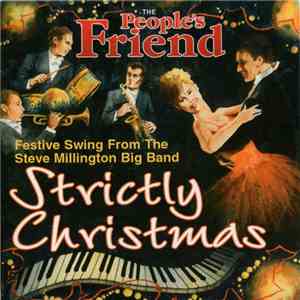 The Steve Millington Big Band - Strictly Christmas - Festive Swing From The Steve Millington Big Band album