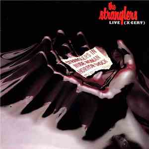 The Stranglers - Live (X Cert) album