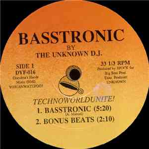 The Unknown D.J. - Basstronic album