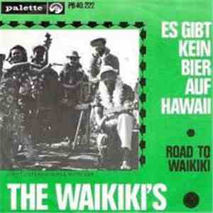 The Waikikis - Es Gibt Kein Bier Auf Hawaii / Road To Waikiki album