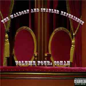 The Waldorf And Statler Experience - Balcony Music, Volume Four: C.O.N.A.N. album