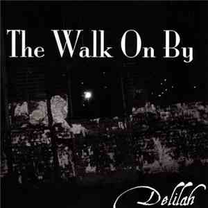 The Walk On By - Delilah album