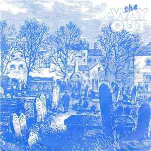 The Way Out - This Working Way album