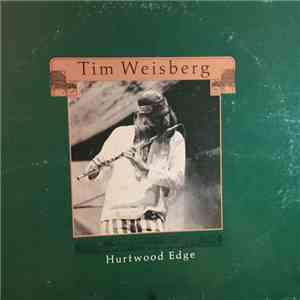 Tim Weisberg - Hurtwood Edge album