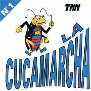 TNN - La Cucamarcha album
