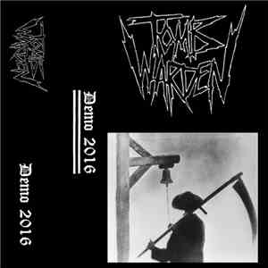 Tomb Warden - Demo 2016 album